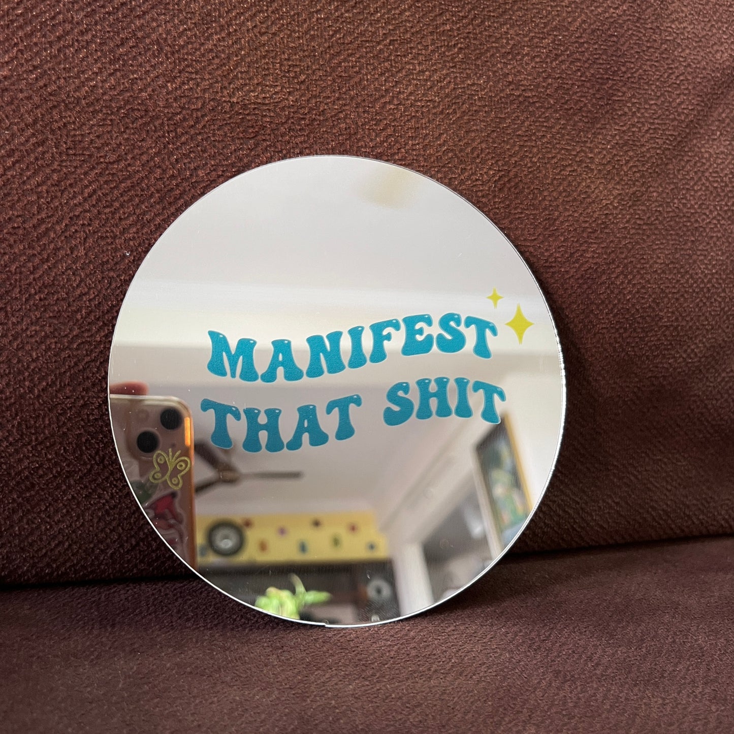 Manifest that shit mirror