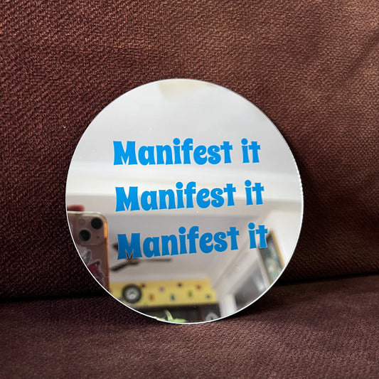 Manifest it mirror