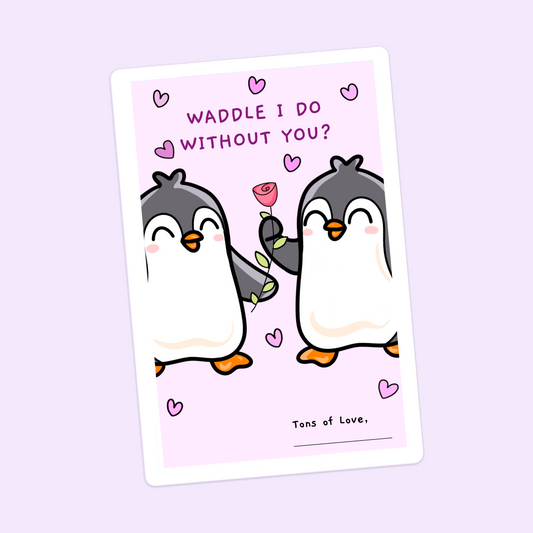 Waddle I do without you card