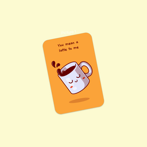 Latte to me pun card