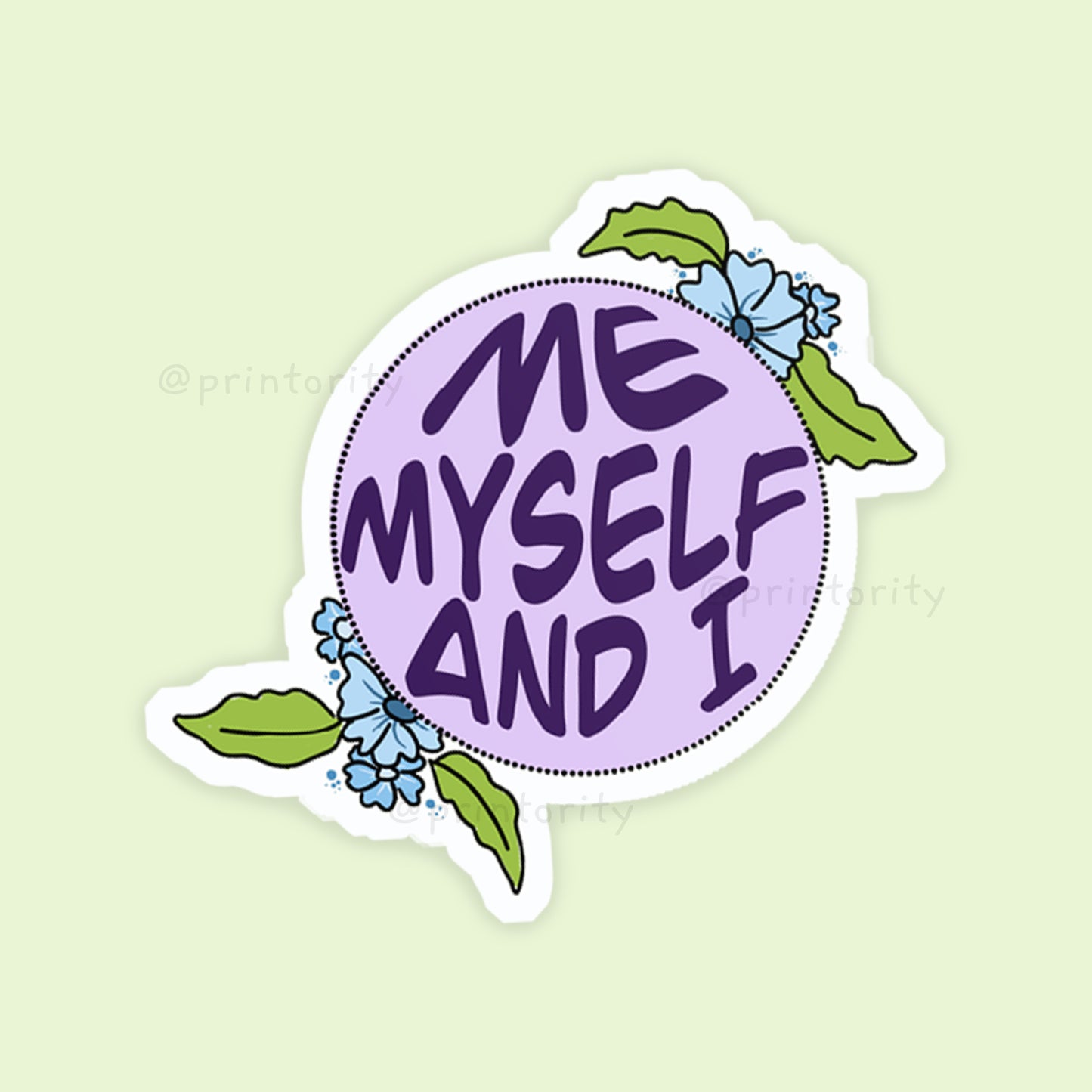 Me, myself and I sticker